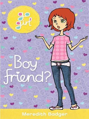 cover image of Go Girl! #23 Boy Friend?